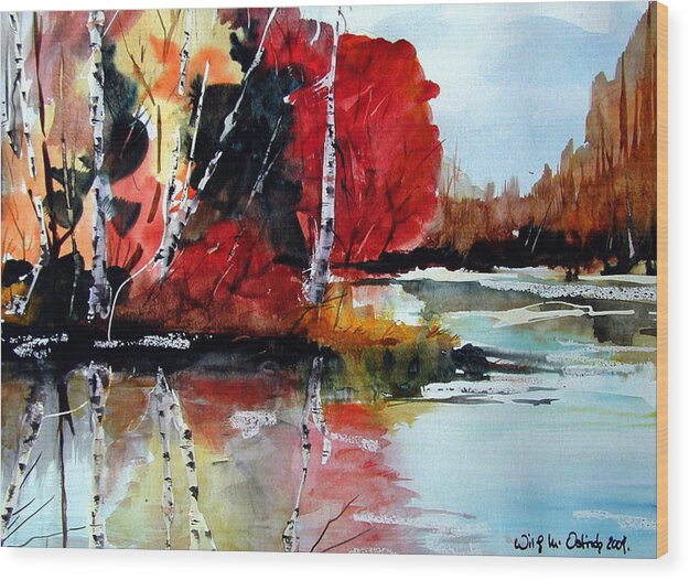 Landscape Wood Print featuring the painting The Colours of Autum definitely red by Wilfred McOstrich