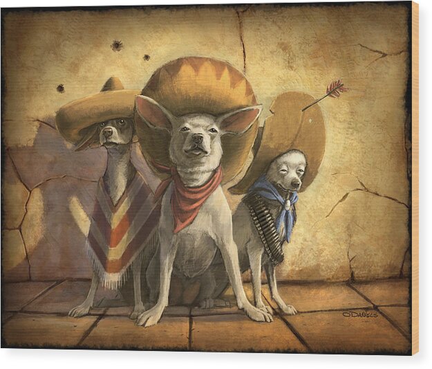 Dogs Wood Print featuring the painting The Three Banditos by Sean ODaniels