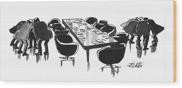 77657 Mri Mischa Richter (board Of Directors In Two Huddle Formations.) Board Business Chairmen Collar Corporate Directors Employment Executives Football Formations Huddle Huddles Members Negotiations Occupation Of?ce Plays Profession Professional Reference Sport Sports Teams Two White Work Wood Print featuring the drawing New Yorker December 6th, 1976 by Mischa Richter