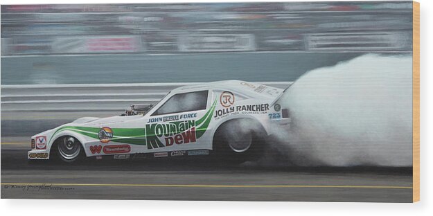 John Force Nhra Unny Cars Kenny Youngblood Wood Print featuring the painting Before The Fame by Kenny Youngblood