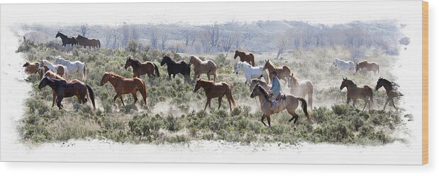 Horse Wood Print featuring the photograph Horse Roundup by Judy Deist