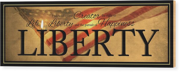 Declaration Of Independence Wood Print featuring the photograph Liberty by Robin-Lee Vieira