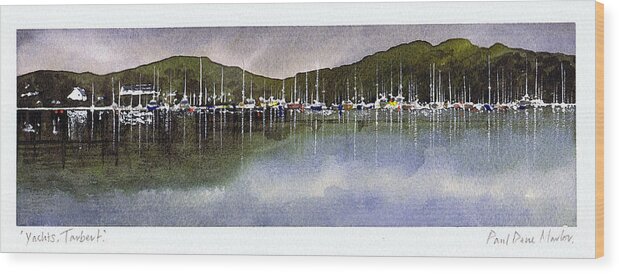 Yachts Wood Print featuring the painting Yachts Tarbert by Paul Dene Marlor