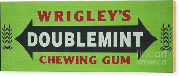 Vintage Sign Double Mint Gum Wrigley's Chewing Gum Green Package General Store Wood Print featuring the photograph Doublemint Vintage Sign by Saundra Myles