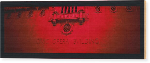 Building Wood Print featuring the photograph Opera In Red And Black by Tony Grider