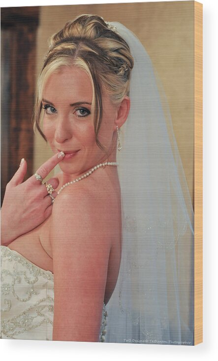 Teresa Blanton Wood Print featuring the photograph Bride with Secrets by Teresa Blanton