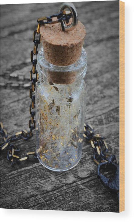 Dandelion Wood Print featuring the photograph Make a Wish - Dandelion Seed in Glass Bottle with Gold Fairy Dust Necklace by Marianna Mills