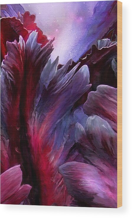 Tulips Wood Print featuring the mixed media Obsession by Carol Cavalaris