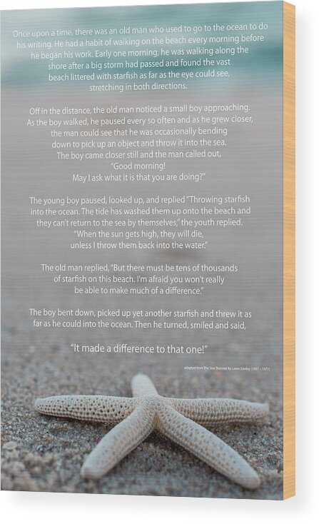 Starfish Make A Difference Wood Print featuring the photograph Starfish Make a Difference by Terry DeLuco