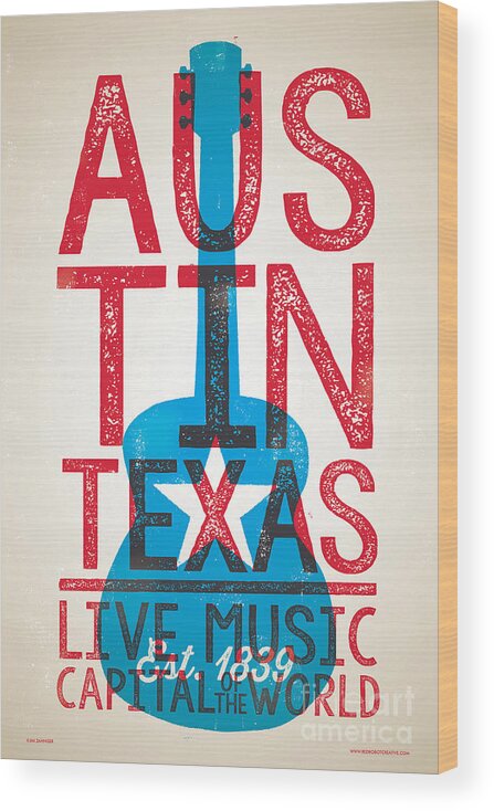 Guitars Wood Print featuring the digital art Austin Poster - Texas - Live Music by Jim Zahniser
