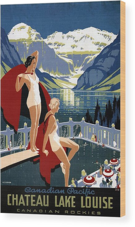 Canadian Pacific Wood Print featuring the mixed media Canadian Pacific - Chateau lake louise - Canadian Rockies - Retro travel Poster - Vintage Poster by Studio Grafiikka