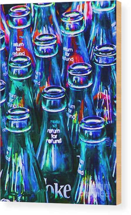 Coke Bottle Wood Print featuring the photograph Coca-Cola Coke Bottles - Return For Refund - Painterly - Blue by Wingsdomain Art and Photography