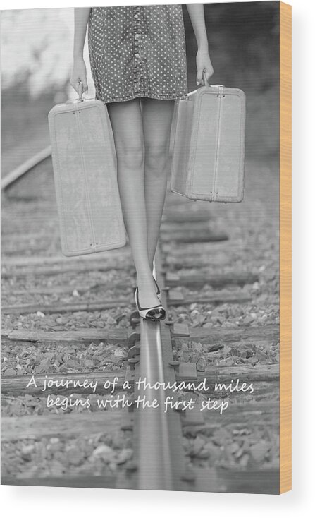 A Journey Of A Thousand Miles Begins With The First Step Wood Print featuring the photograph First Step by Barbara West