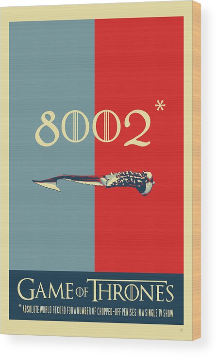 “in Stitches” Collection By Serge Averbukh Wood Print featuring the digital art Game of Thrones - 8002 by Serge Averbukh