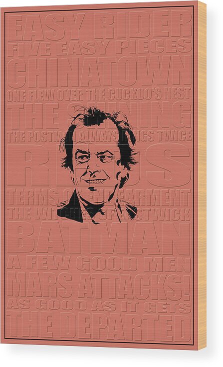 Jack Nicholson Wood Print featuring the photograph Jack Nicholson by Andrew Fare