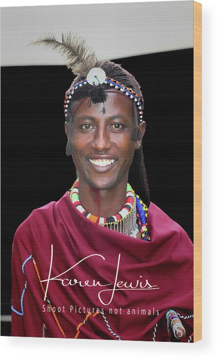 Masai Wood Print featuring the photograph Masai Warrior by Karen Lewis
