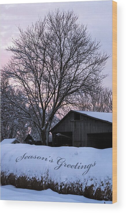 Farm Wood Print featuring the photograph Season's Greetings - Farm by Holden The Moment