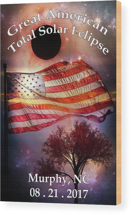 Appalachia Wood Print featuring the photograph Total Eclipse of the Sun flag Tree Art by Debra and Dave Vanderlaan