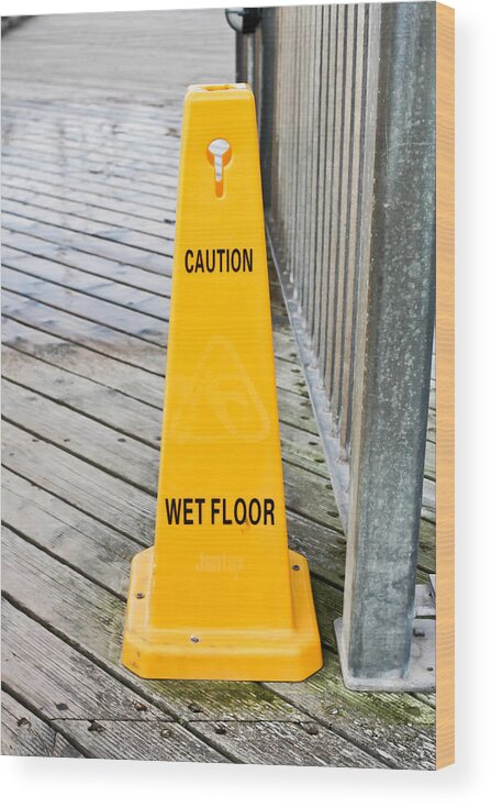 Boardwalk Wood Print featuring the photograph Wet floor warning by Tom Gowanlock