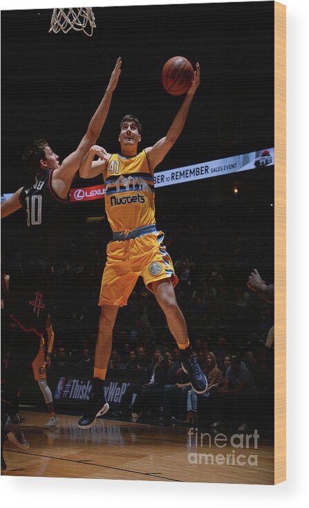 Juancho Hernangomez Wood Print featuring the photograph Houston Rockets V Denver Nuggets by Bart Young