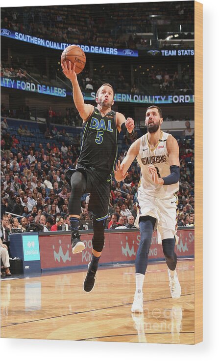 Jj Barea Wood Print featuring the photograph Dallas Mavericks V New Orleans Pelicans by Layne Murdoch