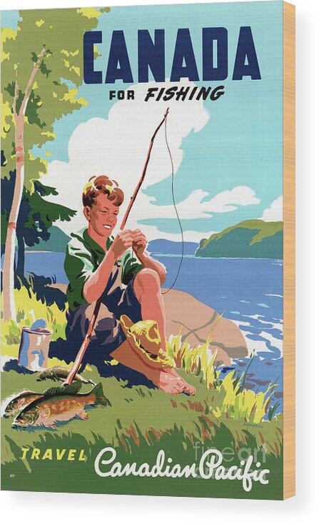 Canada for Fishing Vintage Travel Poster Wood Print by Vintage