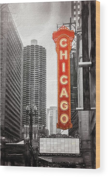 Chicago Wood Print featuring the photograph Chicago Theatre Sign Chicago Black and White by Carol Japp