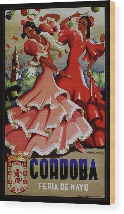 Co?rdoba Feria De Mayo 1949 Wood Print featuring the mixed media Co?rdoba Feria De Mayo 1949 by Vintage Lavoie