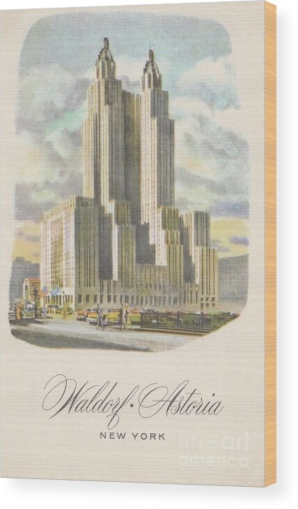 Waldorf Astoria Wood Print featuring the photograph Waldorf Astoria by Flavia Westerwelle