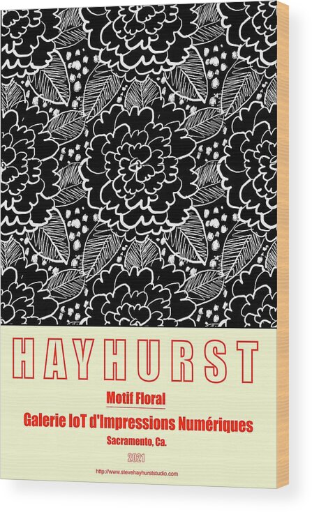 Posters Wood Print featuring the digital art Motif Floral #1 by Steve Hayhurst