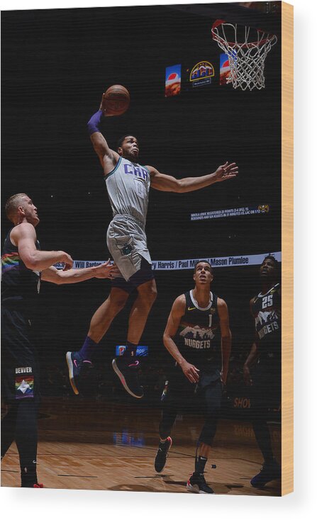 Miles Bridges Wood Print featuring the photograph Charlotte Hornets v Denver Nuggets by Bart Young
