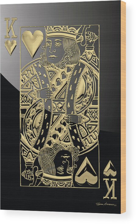 'gamble' Collection By Serge Averbukh Wood Print featuring the digital art King of Hearts in Gold on Black by Serge Averbukh