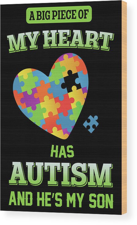 My Wood Print featuring the digital art My Heart Has Autism Canvas Poster by Julien
