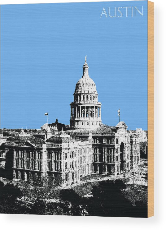 Architecture Wood Print featuring the digital art Austin Texas Capital - Sky Blue by DB Artist