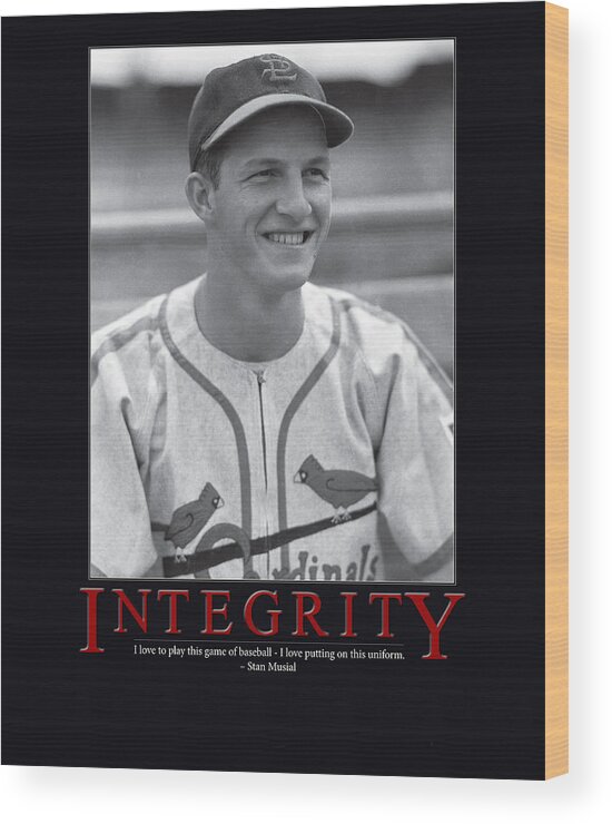 Giant Inspiration Wood Print featuring the photograph Integrity Stan Musial by Retro Images Archive