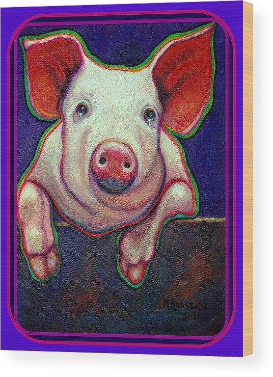 Pig Wood Print featuring the painting Jose the Crying Pig SOLD by MarvL Roussan