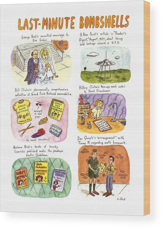 Media Wood Print featuring the drawing Last-minute Bombshells by Roz Chast