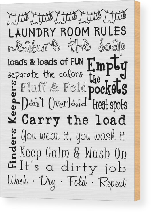 Art Wood Print featuring the digital art Laundry Room Rules Poster by Jaime Friedman