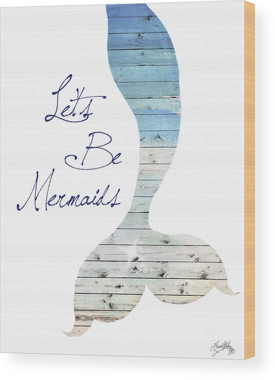 Let's Wood Print featuring the painting Let's Be Mermaids by Elizabeth Medley