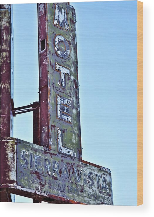 Photography Wood Print featuring the photograph Motel Sierra Vista Vintage Neon Sign by Gigi Ebert