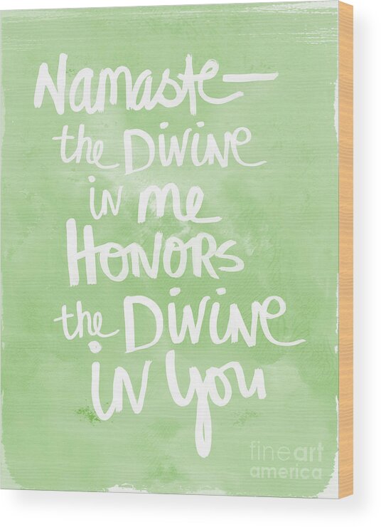 Namaste Wood Print featuring the painting Namaste green and white by Linda Woods