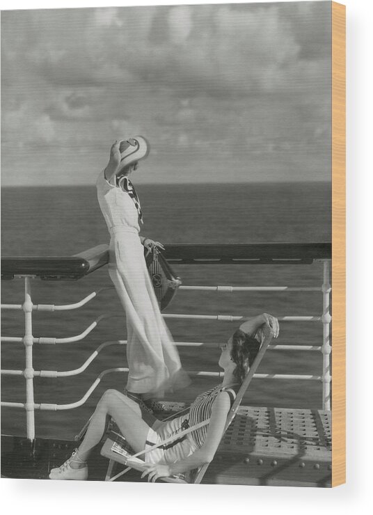 Accessories Wood Print featuring the photograph Two Models On The Deck Of A Cruise Ship by Edward Steichen