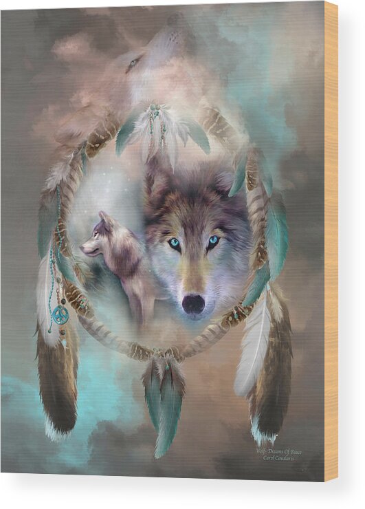 Carol Cavalaris Wood Print featuring the mixed media Wolf - Dreams Of Peace by Carol Cavalaris