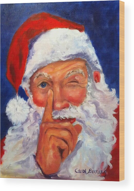 Santa Wood Print featuring the painting And Giving a Wink by Carol Berning