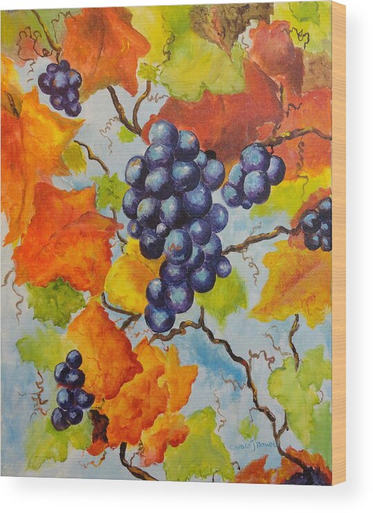 Fruit Wood Print featuring the painting Fall Grapes by Carole Powell