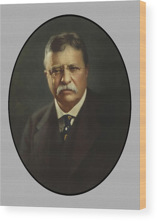 Teddy Roosevelt Wood Print featuring the painting President Theodore Roosevelt by War Is Hell Store
