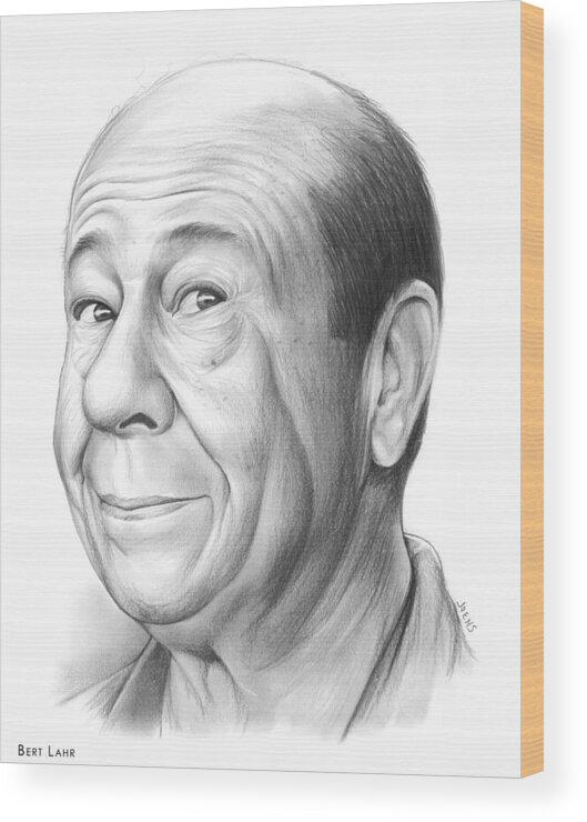 Celebrities Wood Print featuring the drawing Bert Lahr by Greg Joens