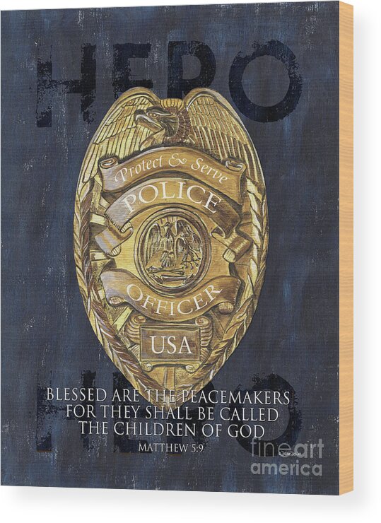 Police Wood Print featuring the painting Blessed are the Peacemakers by Debbie DeWitt
