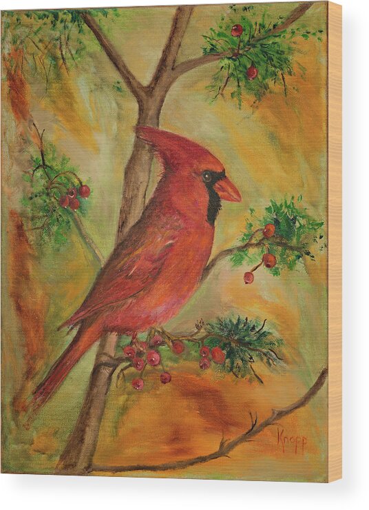 The Big Beautiful Red Cardinal Wood Print featuring the painting Cardinal by Kathy Knopp