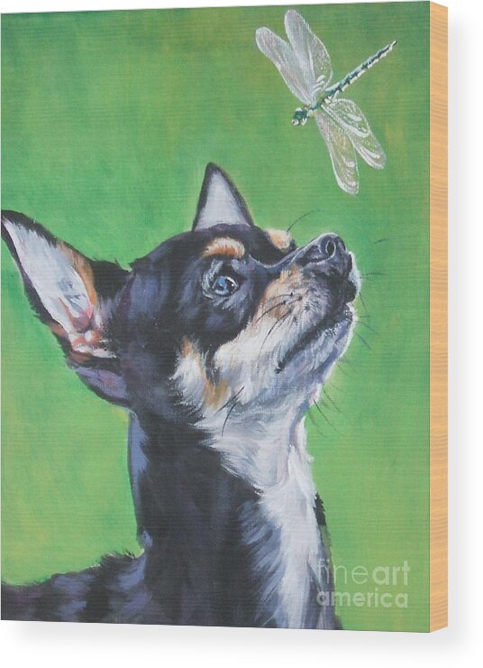 Chihuahua Wood Print featuring the painting Chihuahua with dragonfly by Lee Ann Shepard